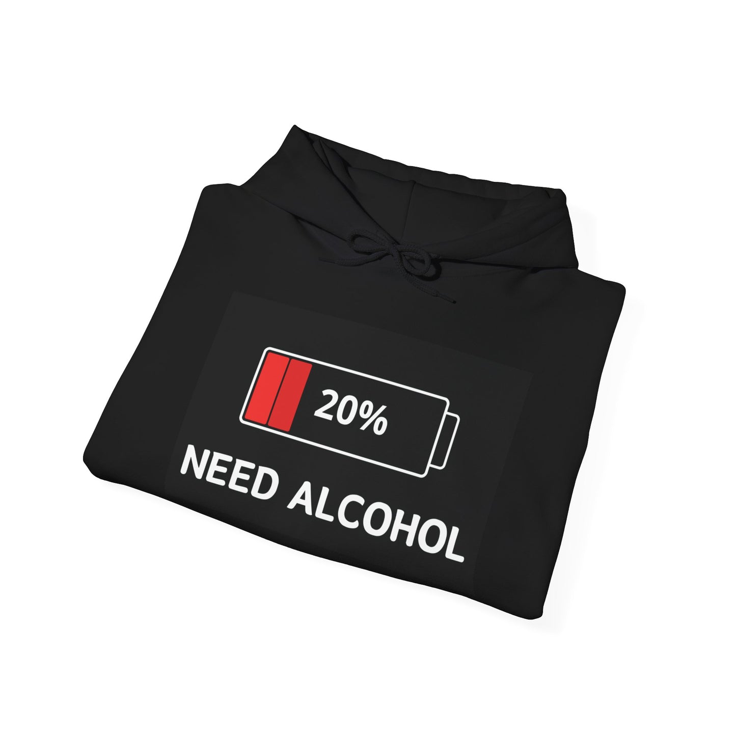 Funny Need Alcohol Hoodie - Unisex Heavy Blend Sweatshirt