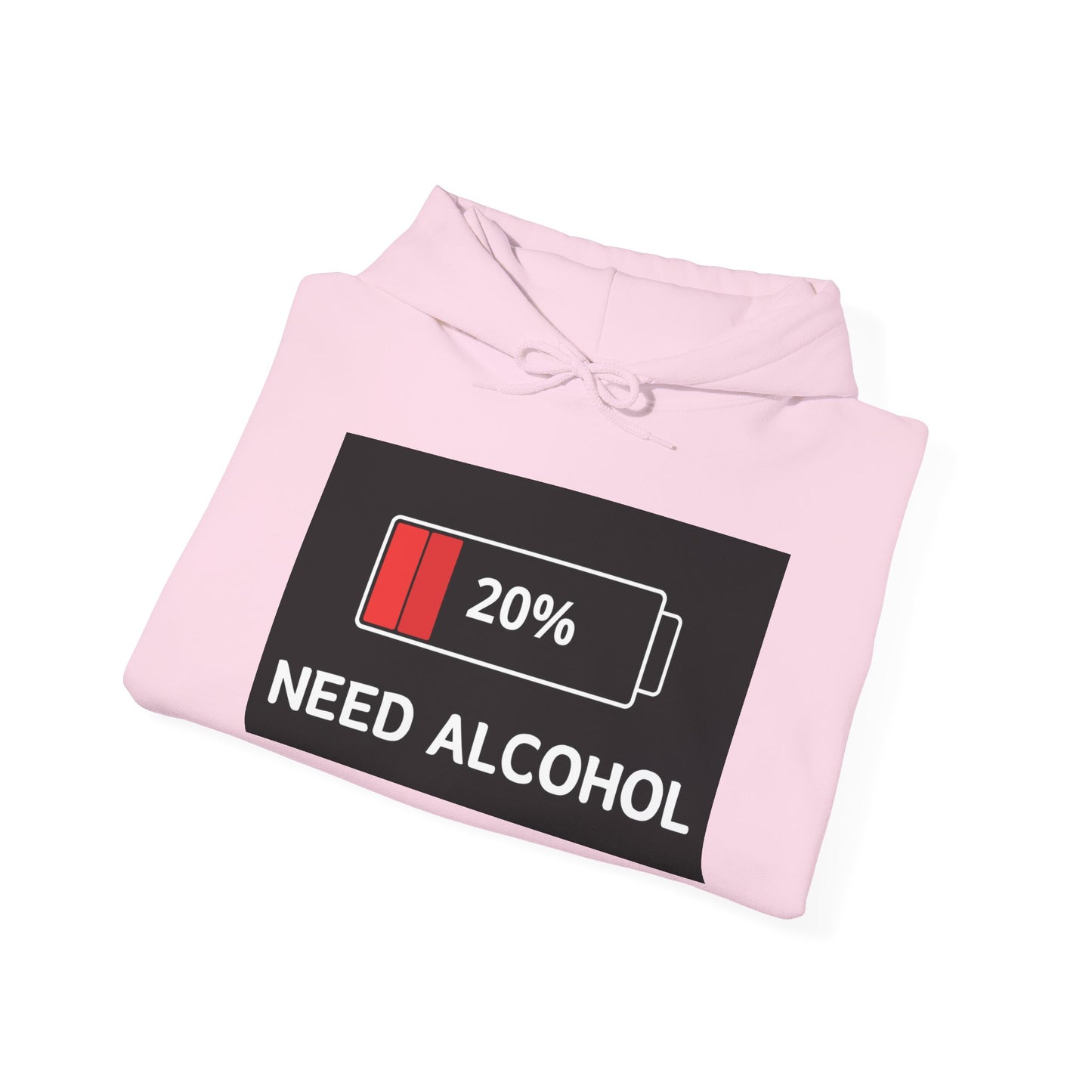 Funny Need Alcohol Hoodie - Unisex Heavy Blend Sweatshirt