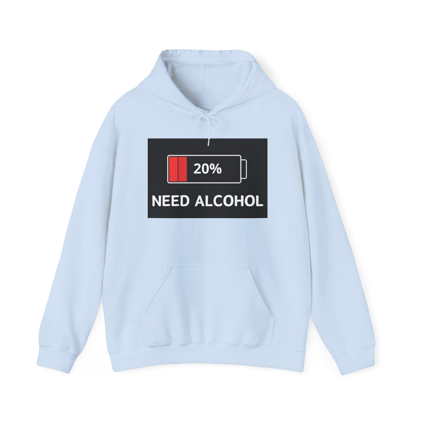 Funny Need Alcohol Hoodie - Unisex Heavy Blend Sweatshirt